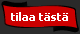 Tilaa t&auml;st&auml;